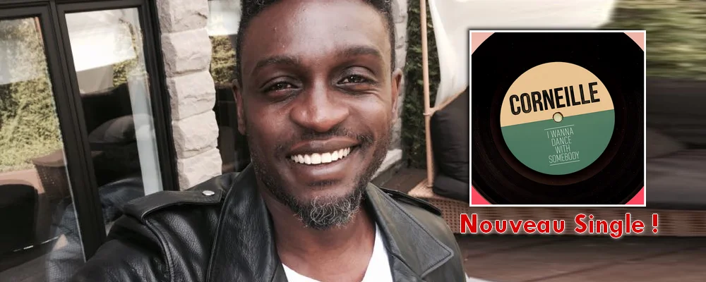 Corneille – I Wanna Dance With Somebody