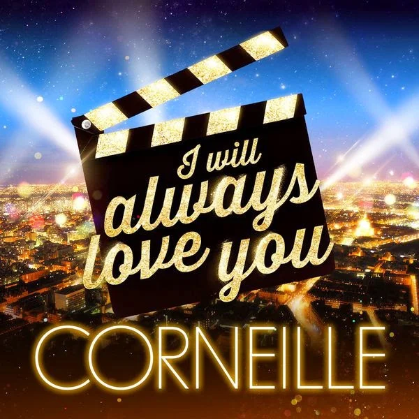 Corneille – I Will Always Love You