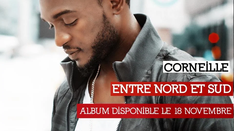 Extraits du nouvel album de Corneille || Entre Nord et Sud